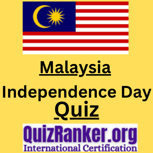 Malaysia Happy Independence Day Quiz 2023