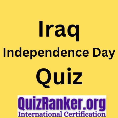 IRAQ Independence Day Quiz