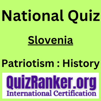 Slovenia Patriotism History Quiz