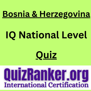 Bosnia and Herzegovina IQ National Level Championship Quiz 2024