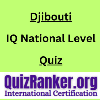 Djibouti IQ National Level Championship Quiz 2024