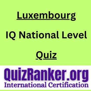 Luxembourg IQ National Level Championship Quiz 2024