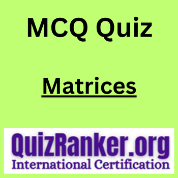 Matrices MCQ Exam Quiz