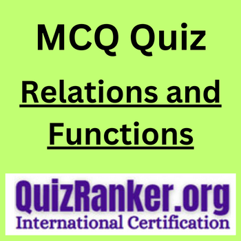 Relations and Functions MCQ Exam Quiz