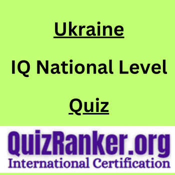 Ukraine IQ National Level Championship Quiz 2024
