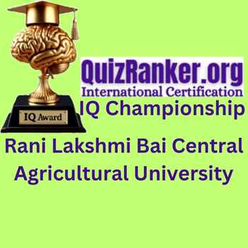 Rani Lakshmi Bai Central Agricultural University