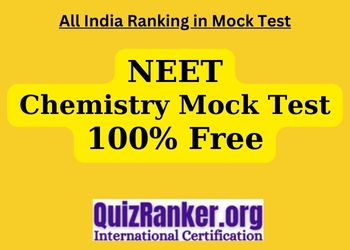 NEET Mock Test of Chemistry